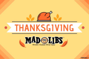 Thanksgiving Mad Libs Game Ideas for Kids & Adults